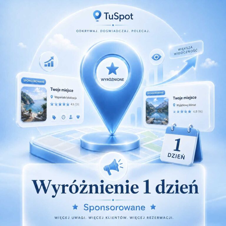 TuSpot Wyróżnienie obiektu — 1 dzień