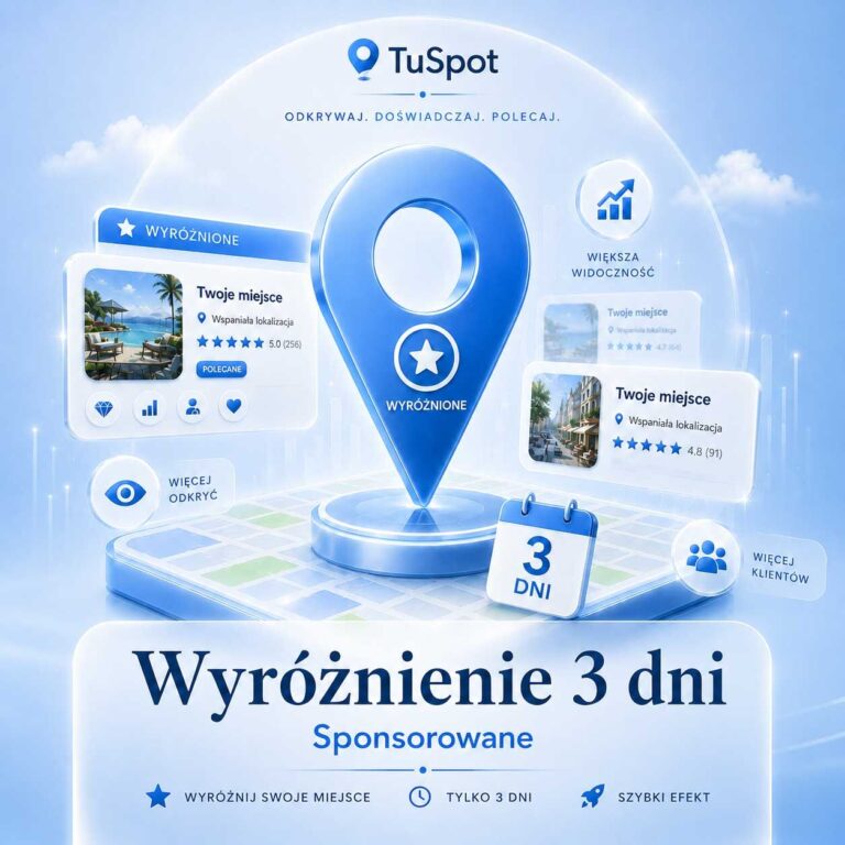 TuSpot Wyróżnienie obiektu — 3 dni
